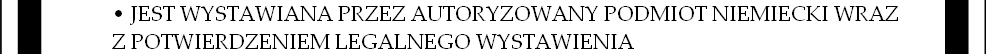 Nasza Plakietka Umweltzone jest wystawiana przez autoryzowany podmiot niemiecki, a wraz z Plakietka otrzymuja Panstwo potwierdzenie legalnego wystawienia, ktore potwierdza jej autentycznosc i gwarantuje unikniecia mandatu w wysokosci 40 Euro.